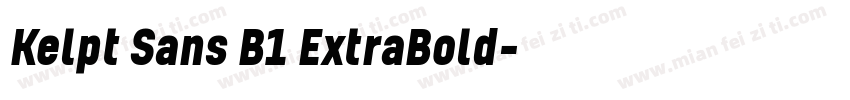 Kelpt Sans B1 ExtraBold字体转换